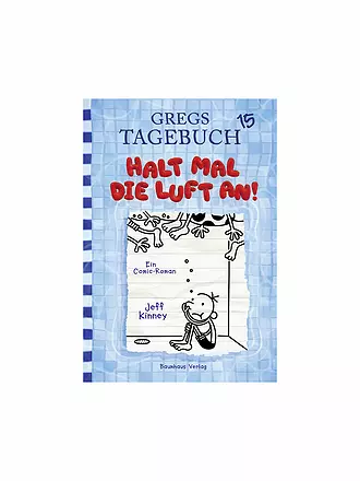 BAUMHAUS VERLAG | Gregs Tagebuch 15 - Halt mal die Luft an | 